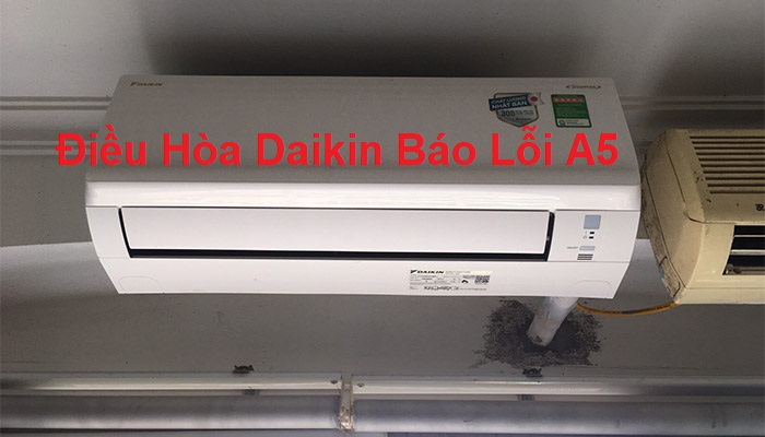 dieu-hoa-daikin-bao-loi-a5