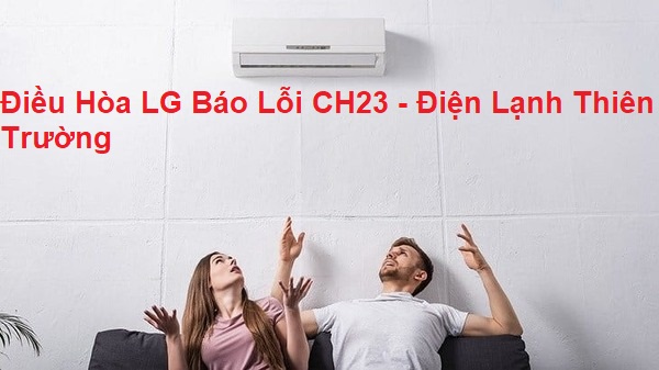 dieu-hoa-lg-bao-loi-ch23