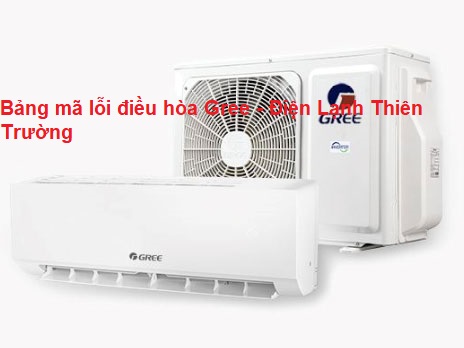 bang-ma-loi-dieu-hoa-gree